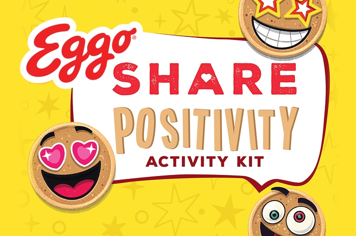 Download and print these positively fun Eggo® Eggoji™ kit activities with four circular emoji's which are one-eyed wink, cry laughing, starstruck eyes and silly tongue out faces floating in front of a yellow background with the Kellogg's® Eggo® Share Positivity label